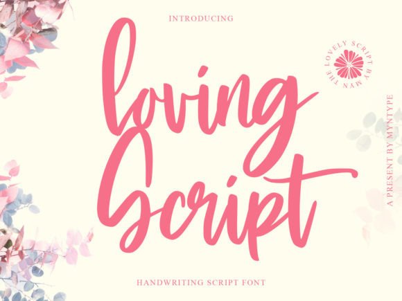 Choosing Loving Script Font for a More Personal Brand