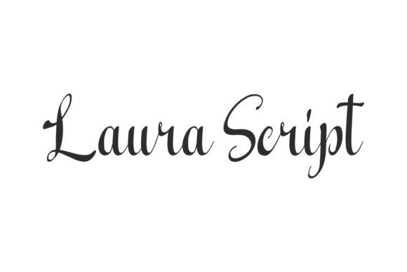 Laura Script Font: Elevating Your Brand with Elegant Typography