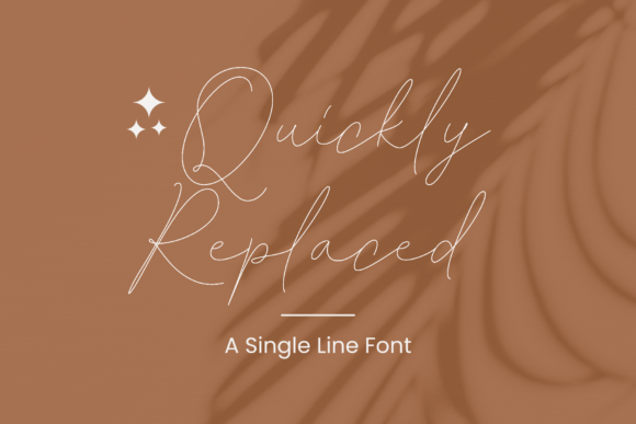 Quickly Replaced: A Sweet & Simple Script Font for Branding
