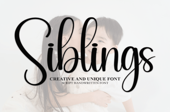 Siblings: The Script Font That Creates Instant Trust