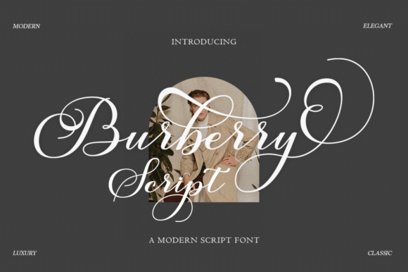 Why Burberry Script Font Delivers in Campaign Designs